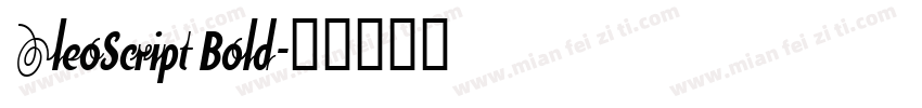 0leoScript Bold字体转换